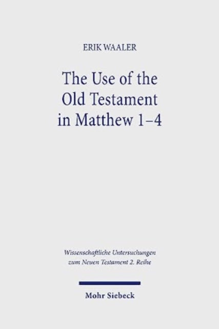 Use of the Old Testament in Matthew 1-4