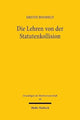 Book cover of: Die Lehren von der Statutenkollision. By: Kristin Boosfeld