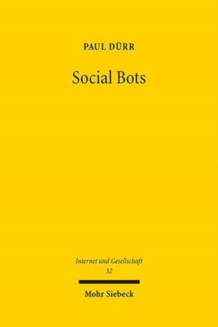 Book cover of: Social Bots. By: Paul Dürr