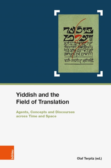 Book cover of: Yiddish and the Field of Translation. By: Monika Adamczyk-Garbowska