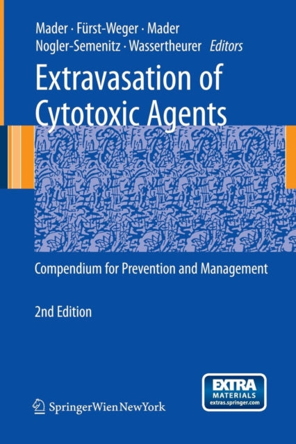Book cover of: Extravasation of Cytotoxic Agents. By: I. Mader