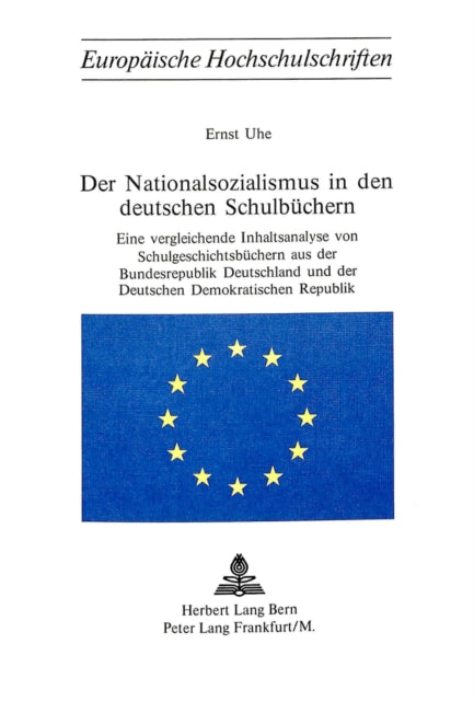 Book cover of: Der Nationalsozialismus in den deutschen Schulbuechern