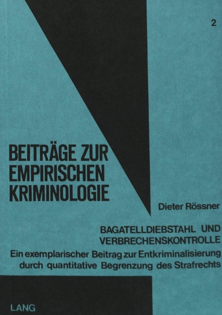Book cover of: Bagatelldiebstahl und Verbrechenskontrolle
