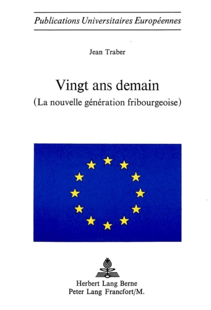 Book cover of: Vingt ans demain
