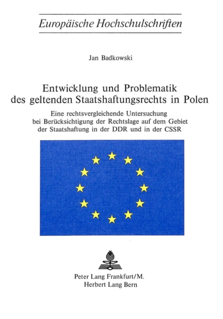 Book cover of: Entwicklung und Problematik des geltenden Staatshaftungsrechts in Polen