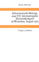 Book cover of: Schweizerische Beitraege zum VII. Internationalen Slavistenkongress in Warschau, August 1973. By: Peter Brang