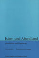 Book cover of: Islam und Abendland