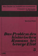 Book cover of: Das Problem des historischen Romans bei George Eliot