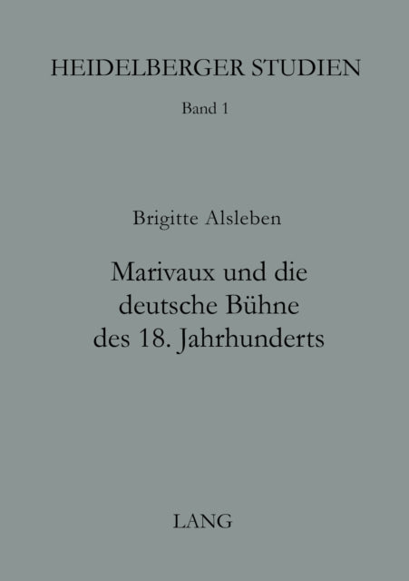 Book cover of: Marivaux und die deutsche Buehne des 18. Jahrhunderts
