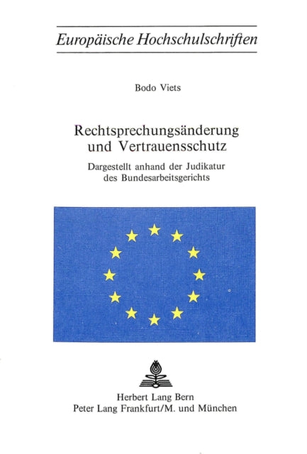 Book cover of: Rechtsprechungsaenderung und Vertrauensschutz