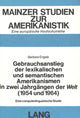 Book cover of: Gebrauchsanstieg der lexikalischen und semantischen Amerikanismen in zwei Jahrgaengen der «Welt» (1954 und 1964)