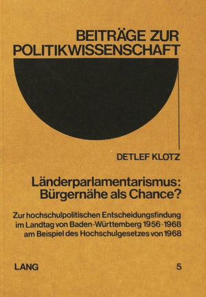 Laenderparlamentarismus: Buergernaehe als Chance?