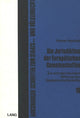 Book cover of: Die Jurisdiktion der europaeischen Gemeinschaften