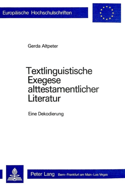 Book cover of: Textlinguistische Exegese alttestamentlicher Literatur