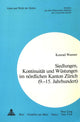 Book cover of: Siedlungen, Kontinuitaet und Wuestungen im noerdlichen Kanton Zuerich (9.-15. Jahrhundert)