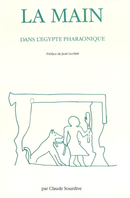 Book cover of: La main dans l'Egypte pharaonique