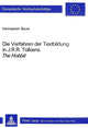 Book cover of: Die Verfahren der Textbildung in J.R.R. Tolkiens the Hobbit