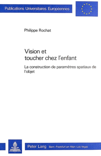 Book cover of: Vision et toucher chez l'enfant