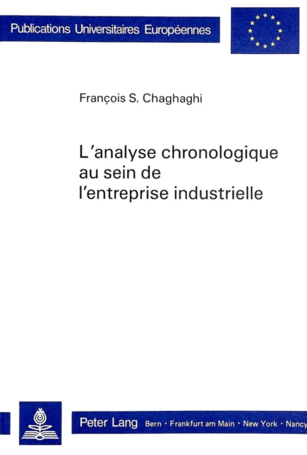 Book cover of: L'analyse chronologique au sein de l'entreprise industrielle