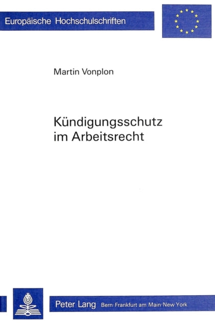 Book cover of: Kuendigungsschutz im Arbeitsrecht