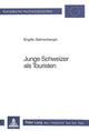 Book cover of: Junge Schweizer als Touristen
