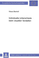Book cover of: Individuelle Unterschiede beim visuellen Vorstellen