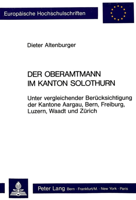 Book cover of: Der Oberamtmann im Kanton Solothurn