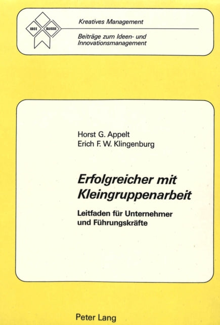 Book cover of: Erfolgreicher mit Kleingruppenarbeit