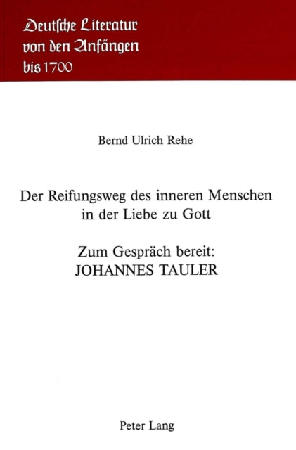 Book cover of: Der Reifungsweg des inneren Menschen in der Liebe zu Gott