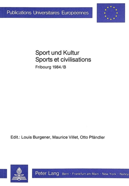 Book cover of: Sport und Kultur- Sports et Civilisations