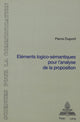 Book cover of: Elements logico-semantiques pour l'analyse de la proposition