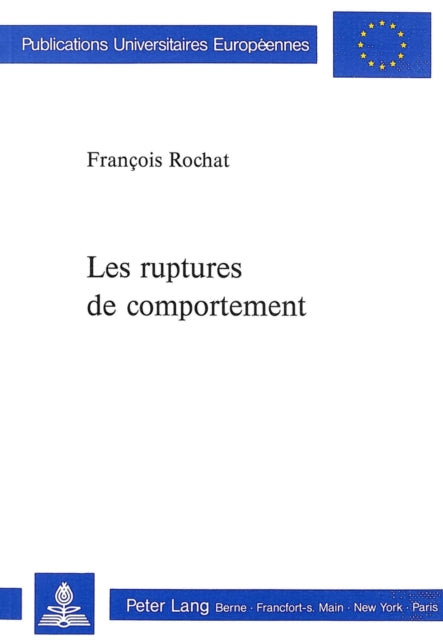 Book cover of: Les ruptures de comportement