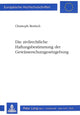 Book cover of: Die zivilrechtliche Haftungsbestimmung der Gewaesserschutzgesetzgebung