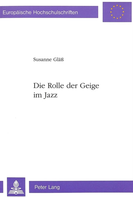 Book cover of: Die Rolle der Geige im Jazz