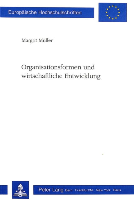 Book cover of: Organisationsformen und wirtschaftliche Entwicklung