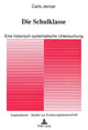 Book cover of: Die Schulklasse. By: Susanna Jenzer