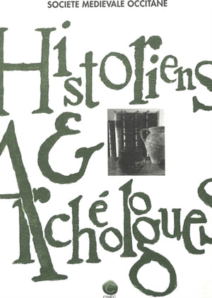 Historiens et Archeologues