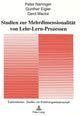 Book cover of: Studien zur Mehrdimensionalitaet von Lehr-Lern-Prozessen