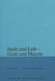 Book cover of: Seele und Leib - Geist und Materie