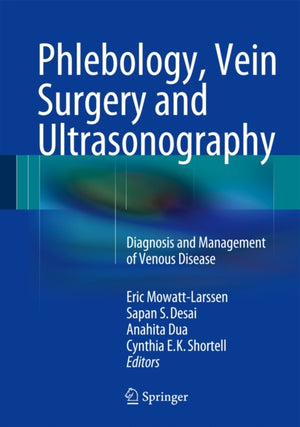 Phlebology, Vein Surgery and Ultrasonography