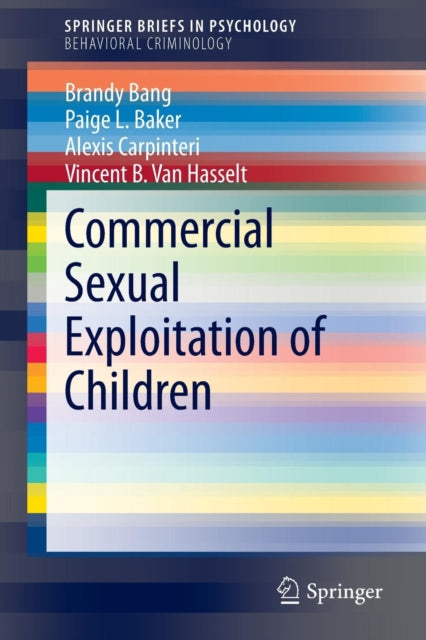 Book cover of: Commercial Sexual Exploitation of Children. By: Brandy Bang