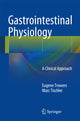 Book cover of: Gastrointestinal Physiology. By: Eugene Trowers