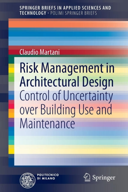 Book cover of: Risk Management in Architectural Design. By: Claudio Martani