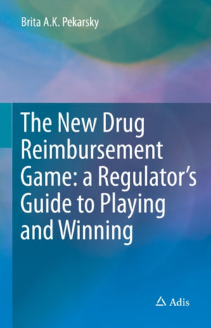 The New Drug Reimbursement Game