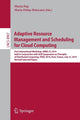 Book cover of: Adaptive Resource Management and Scheduling for Cloud Computing. By: Florin Pop