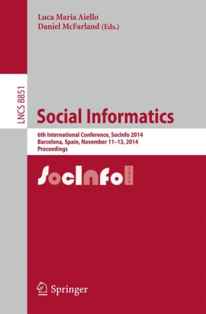 Book cover of: Social Informatics. By: Luca Maria Aiello