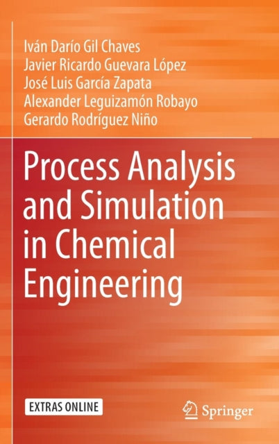 Book cover of: Process Analysis and Simulation in Chemical Engineering. By: Iván Darío Gil Chaves