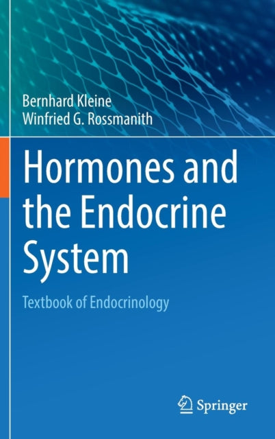Book cover of: Hormones and the Endocrine System. By: Bernhard Kleine