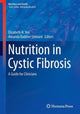 Book cover of: Nutrition in Cystic Fibrosis. By: Elizabeth H. Yen