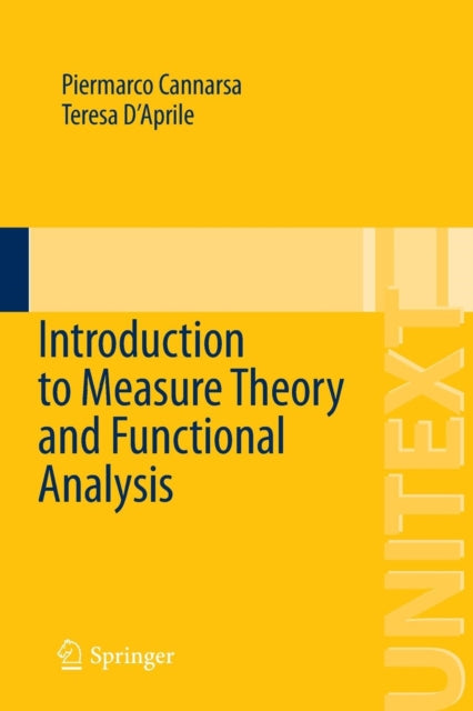 Book cover of: Introduction to Measure Theory and Functional Analysis. By: Piermarco Cannarsa